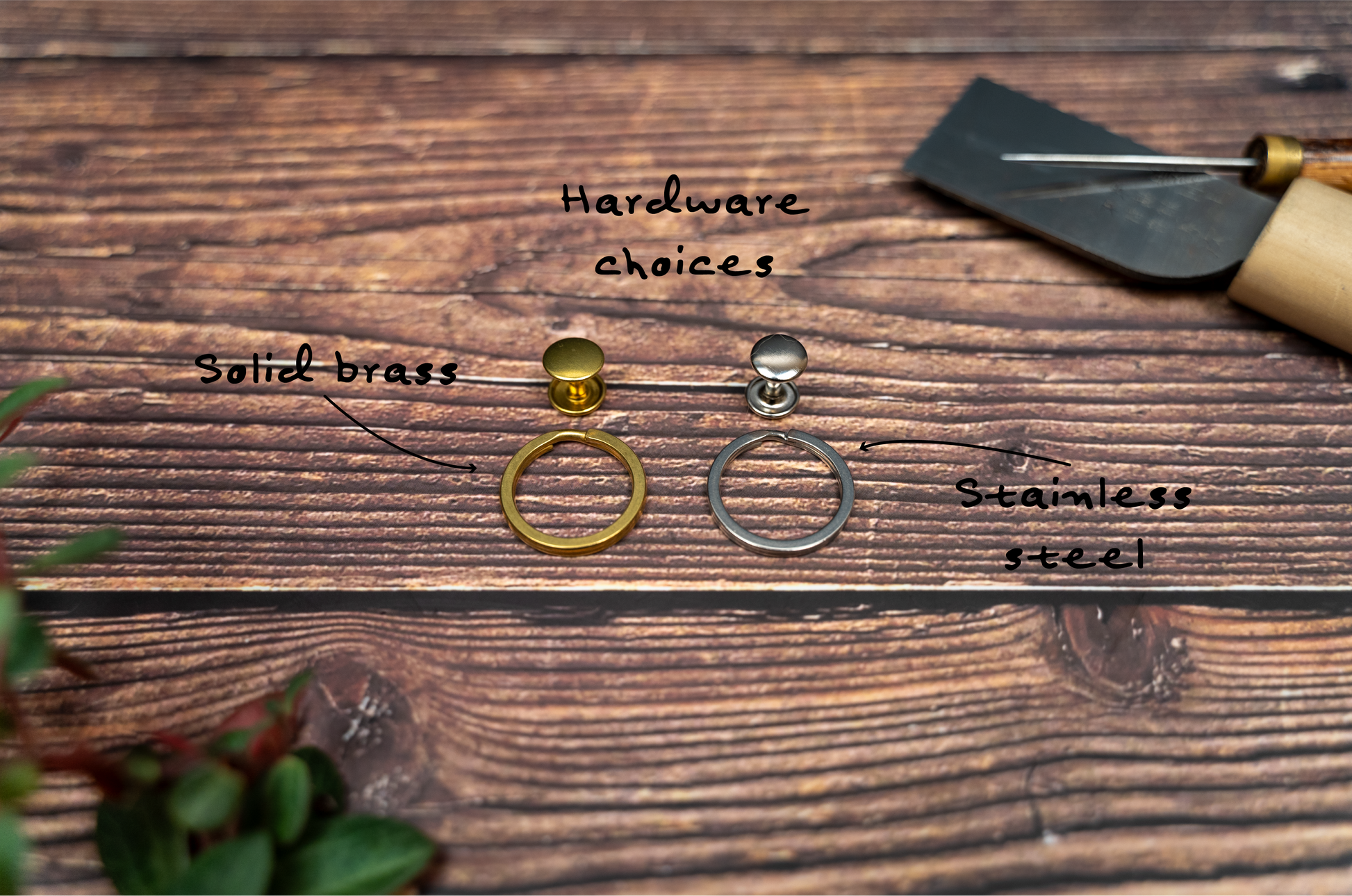 Hardware choices. Stainless steel and rivet next to solid brass split ring and rivet